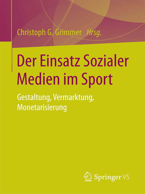 Title details for Der Einsatz Sozialer Medien im Sport by Christoph G. Grimmer - Available
